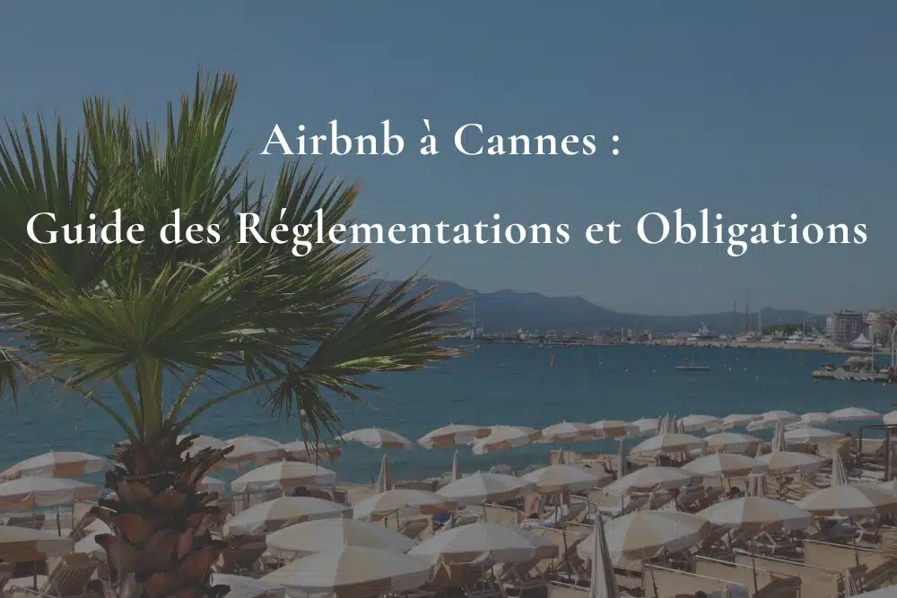 règlementation airbnb à cannes